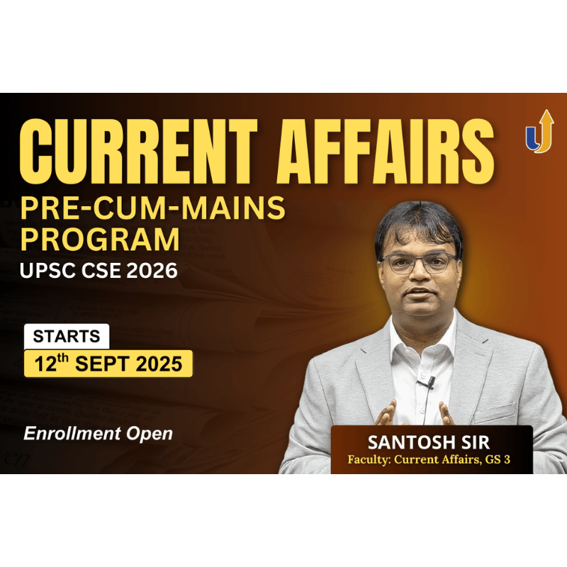 UPSC Current Affairs Pre-cum-Mains Program (2026)